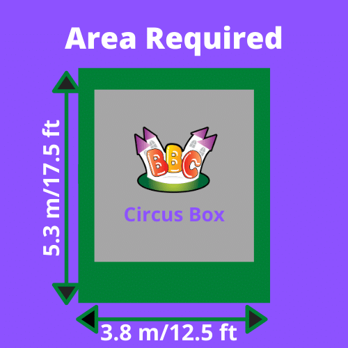 Circus Box Area Required Circus Box Area Required